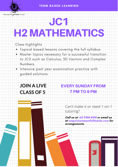 JC1 H2 Mathematics : Term based learning